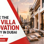 How to choose the best villa renovation company in Dubai
